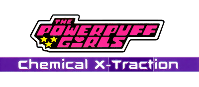 Powerpuff Girls Chemical X-Traction logo for Playstation